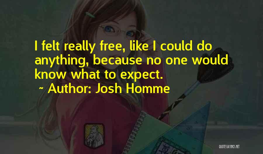 Josh Homme Quotes 999836