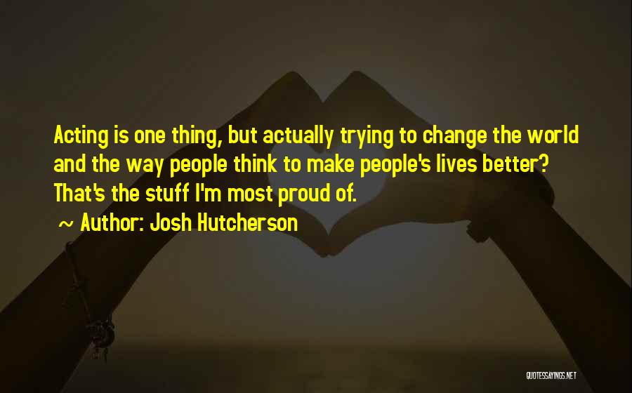 Josh Hutcherson Quotes 1097550