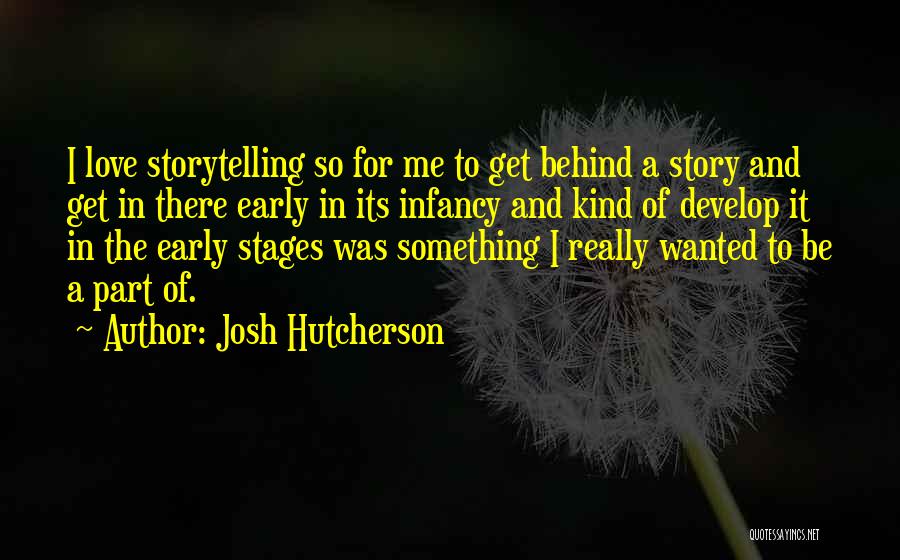 Josh Hutcherson Quotes 1107972