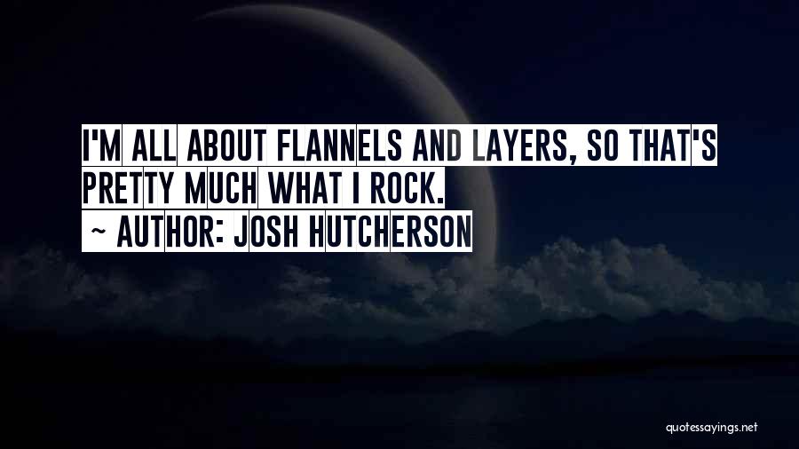 Josh Hutcherson Quotes 1533513