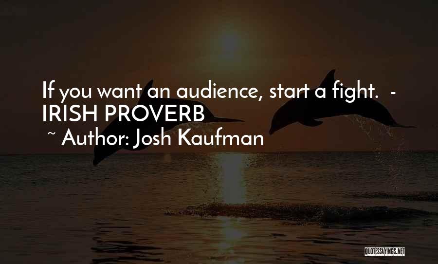 Josh Kaufman Quotes 1127340