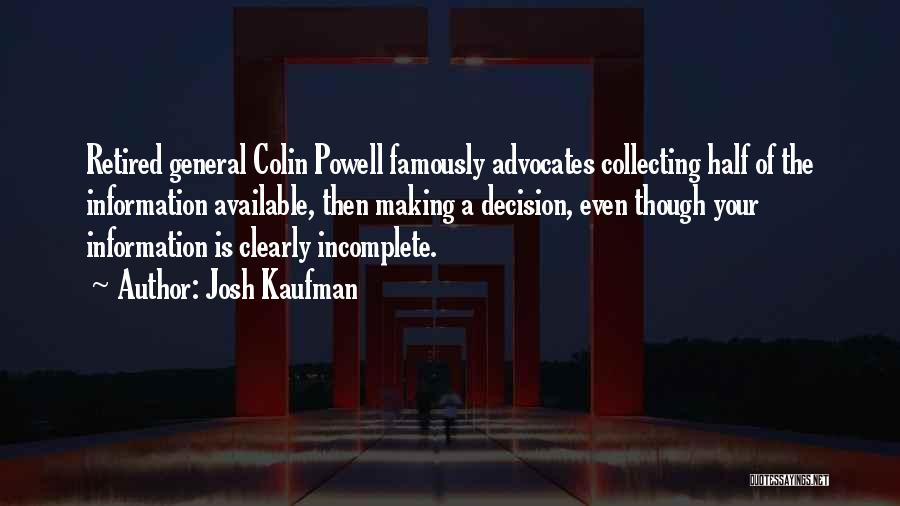 Josh Kaufman Quotes 1405598