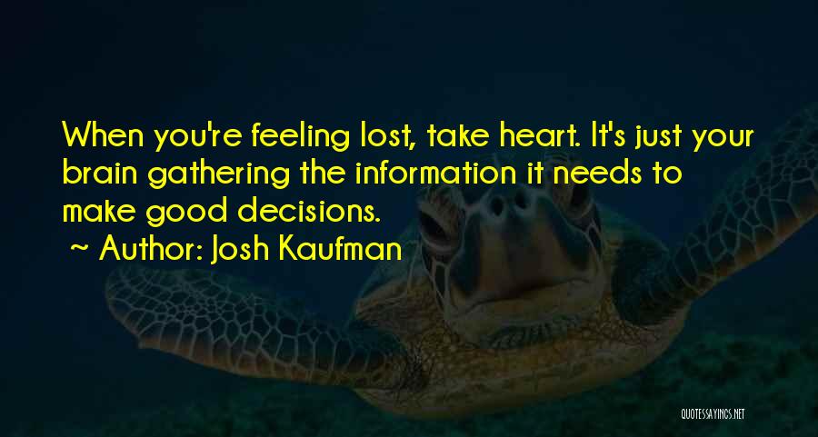 Josh Kaufman Quotes 1624603