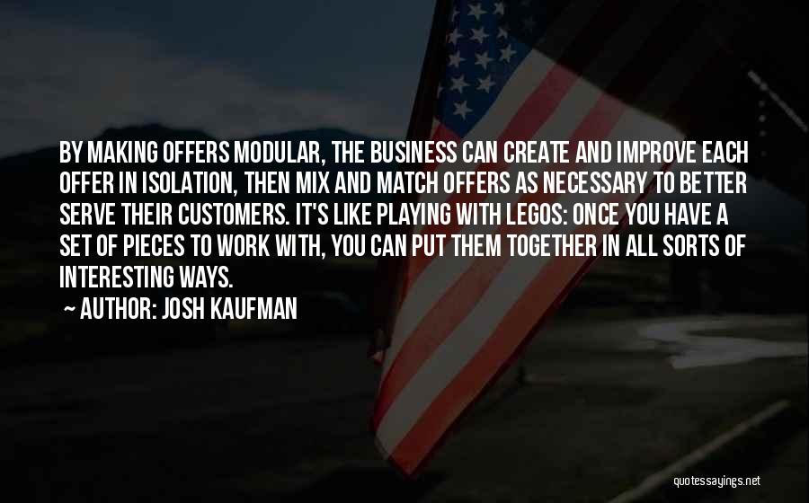 Josh Kaufman Quotes 2252620