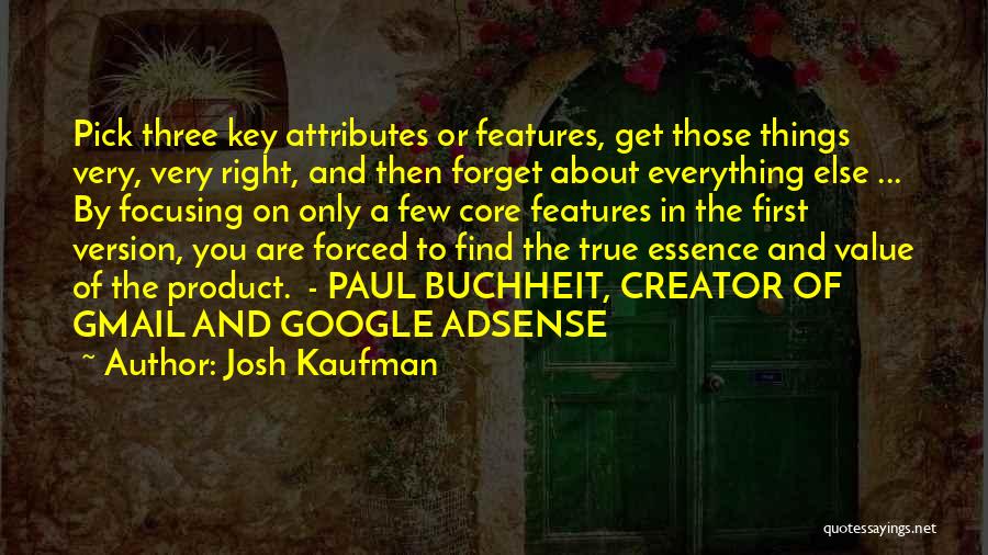 Josh Kaufman Quotes 342133