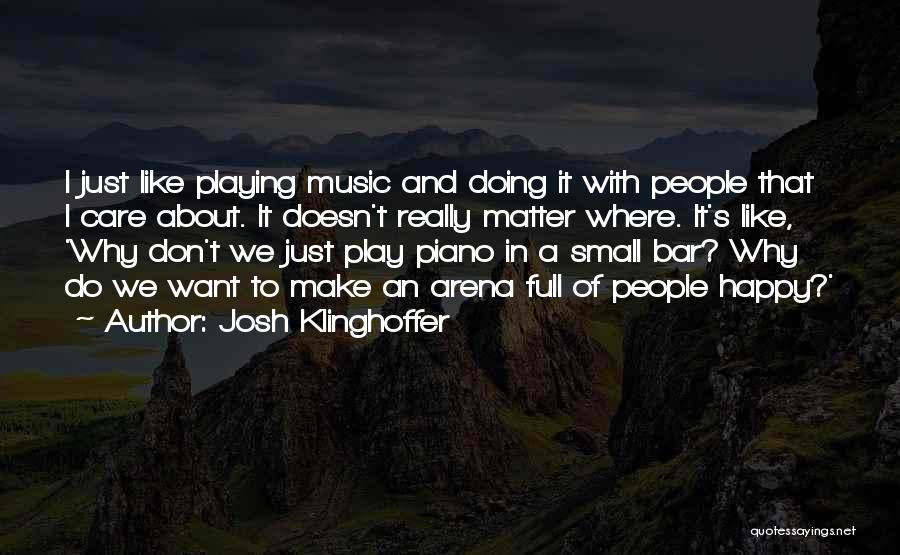 Josh Klinghoffer Quotes 1803945