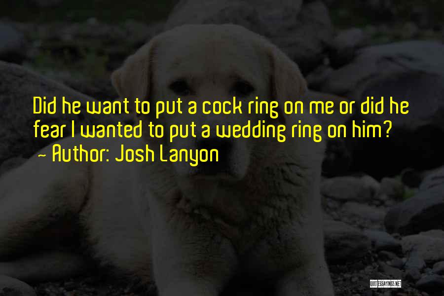 Josh Lanyon Quotes 1954604