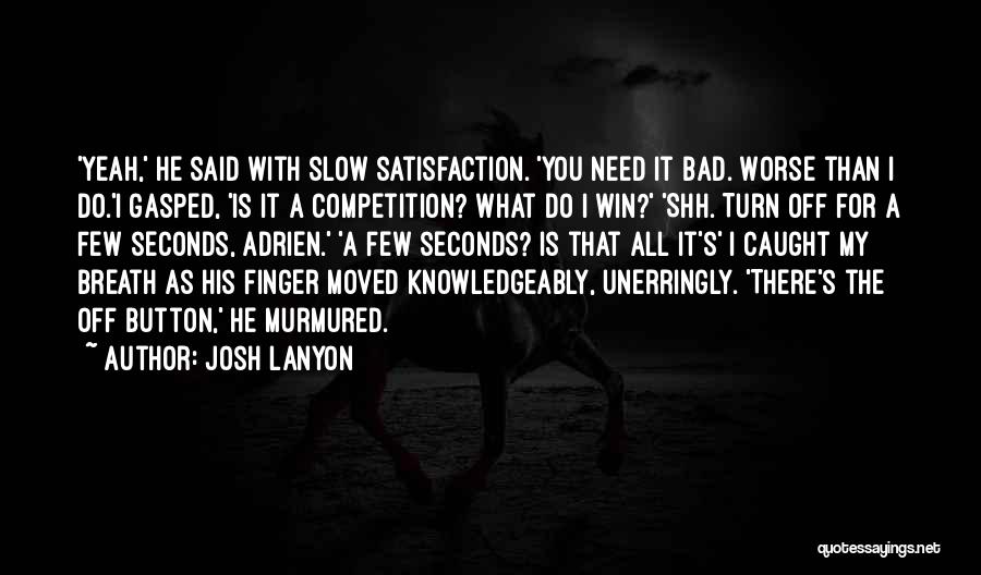 Josh Lanyon Quotes 216609