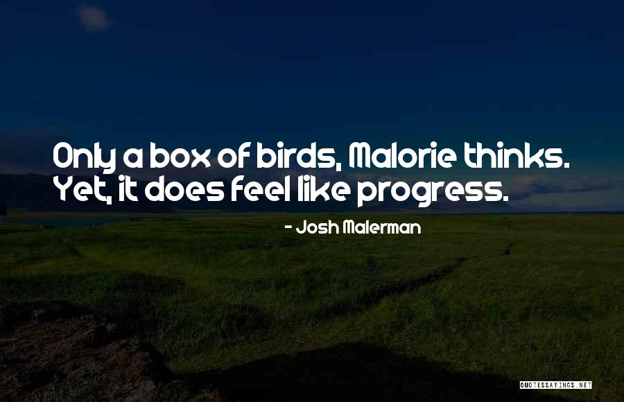 Josh Malerman Quotes 2064290