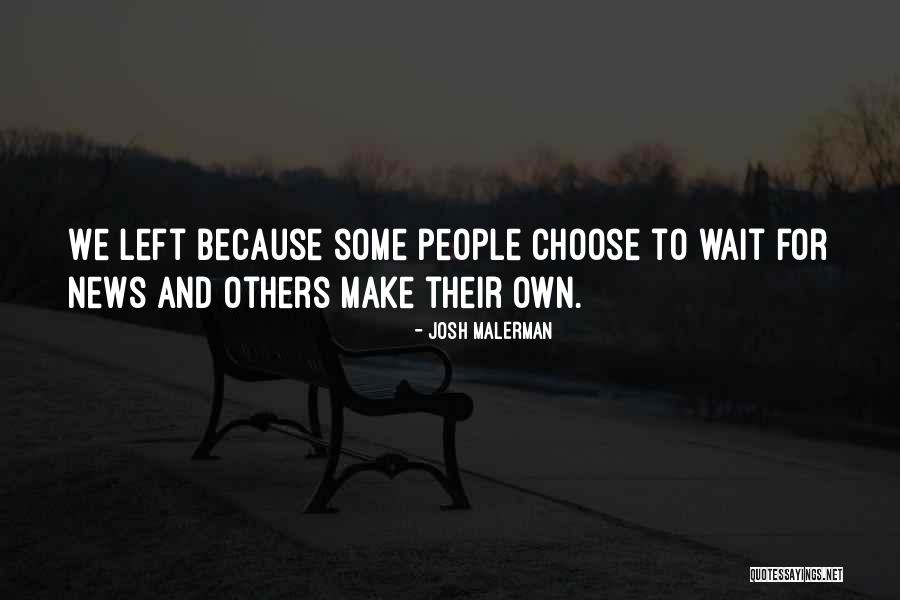 Josh Malerman Quotes 2247514 Josh Malerman Quotes 2247514