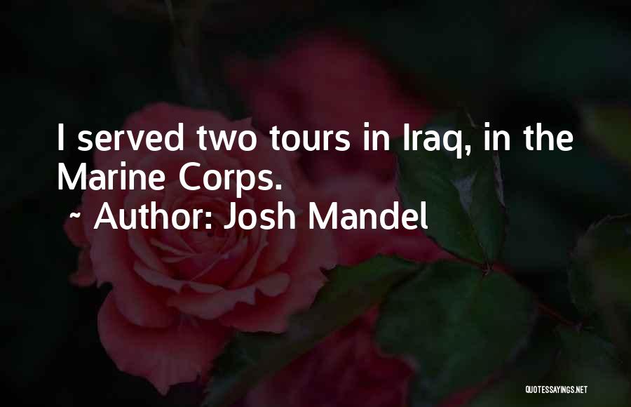 Josh Mandel Quotes 2139027