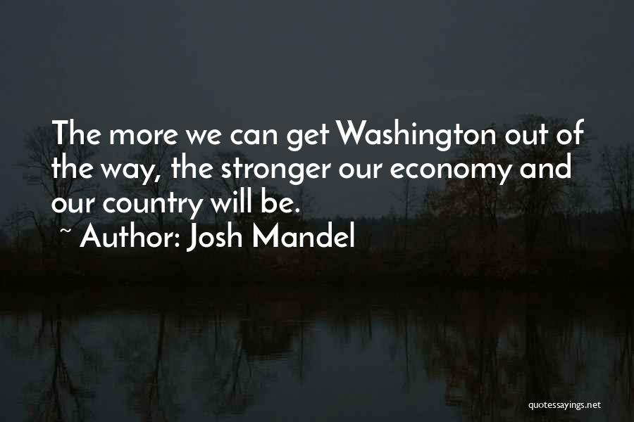Josh Mandel Quotes 2180929
