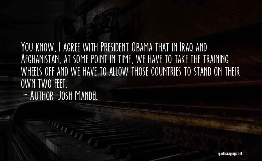 Josh Mandel Quotes 614847