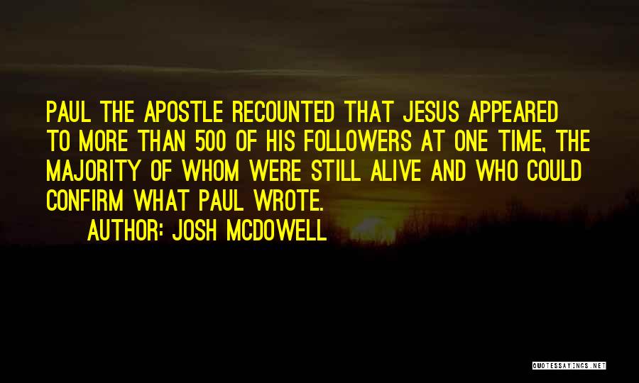 Josh McDowell Quotes 1081585