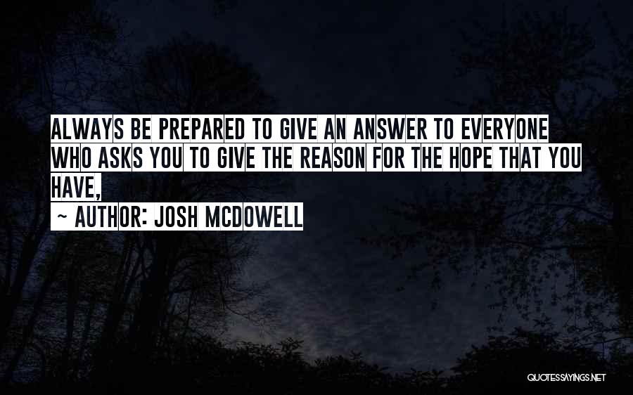 Josh McDowell Quotes 1480870