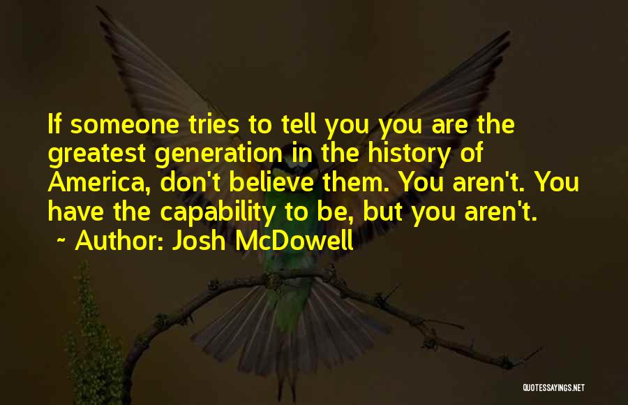 Josh McDowell Quotes 1765027