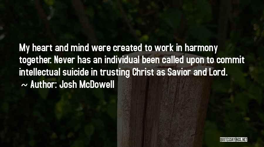 Josh McDowell Quotes 180652