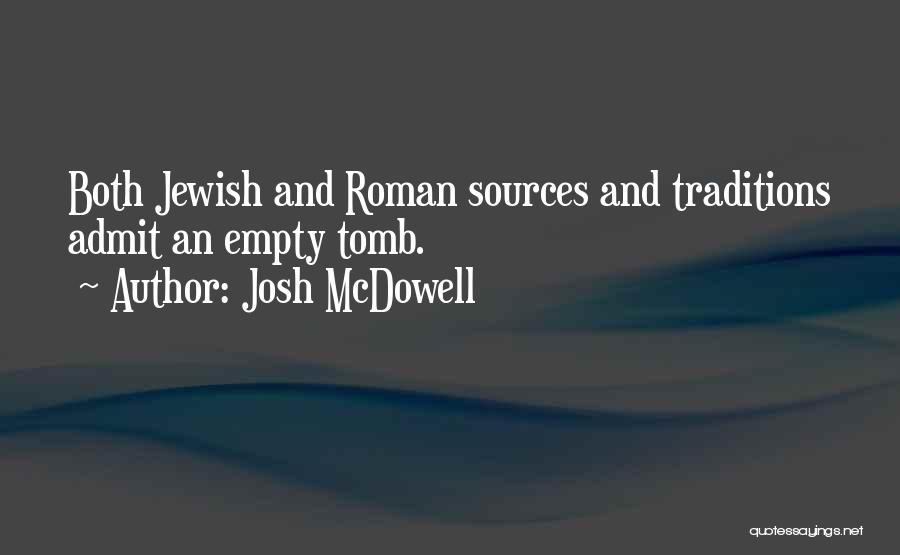 Josh McDowell Quotes 635094