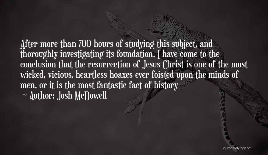 Josh McDowell Quotes 844930