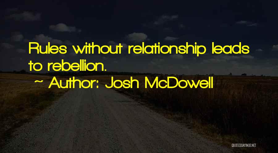 Josh McDowell Quotes 970231