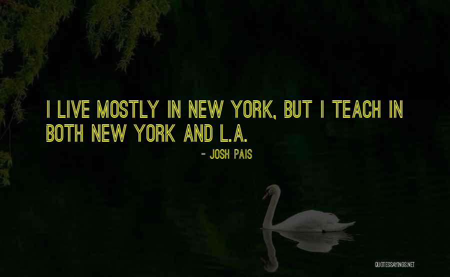 Josh Pais Quotes 1415962 Josh Pais Quotes 1415962