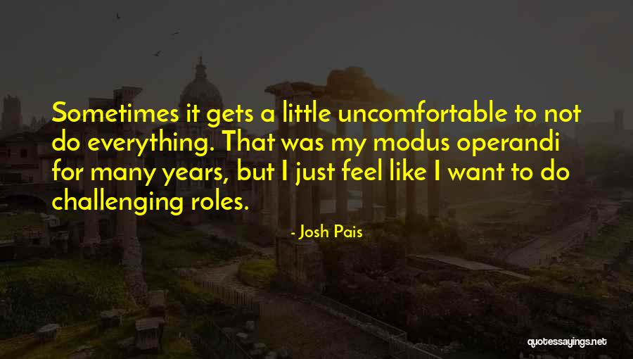 Josh Pais Quotes 1584544