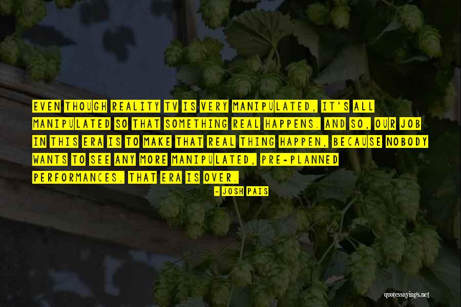 Josh Pais Quotes 528792 Josh Pais Quotes 528792