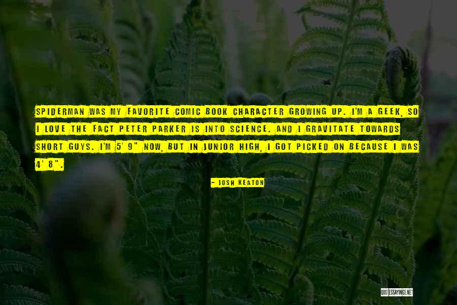 Josh Parker Quotes By Josh Keaton Josh Parker Quotes By Josh Keaton