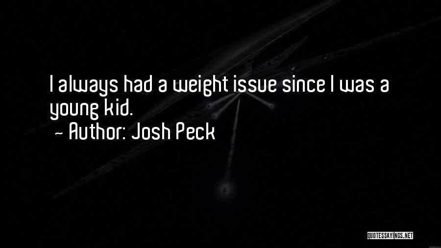 Josh Peck Quotes 1431972