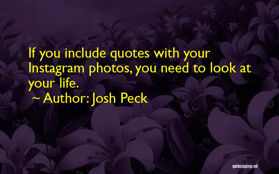 Josh Peck Quotes 1681473