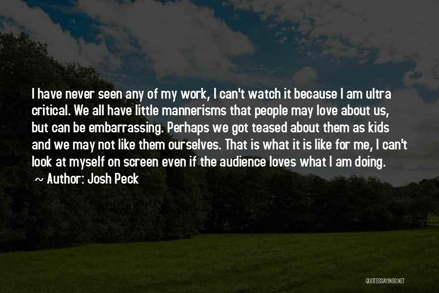 Josh Peck Quotes 683412