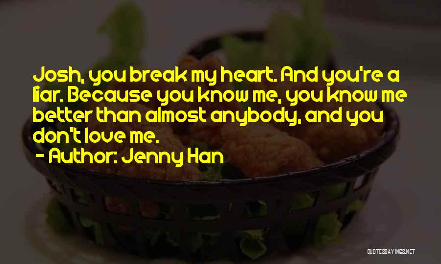 Josh Quotes By Jenny Han