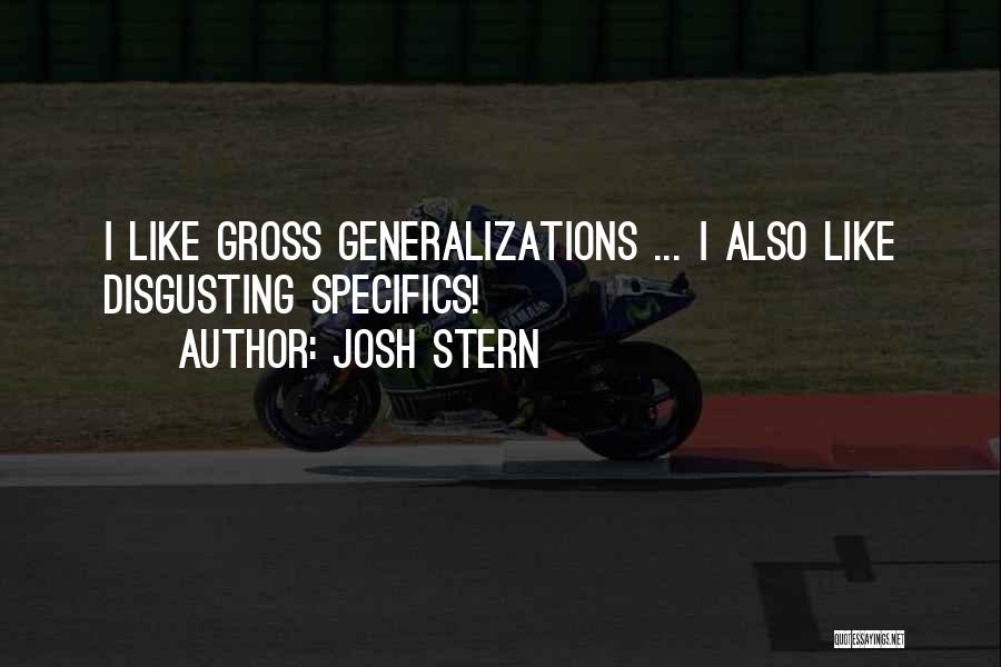 Josh Quotes By Josh Stern