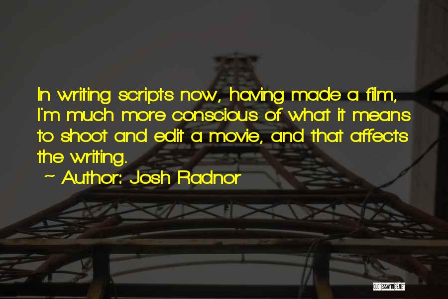 Josh Radnor Quotes 1731242