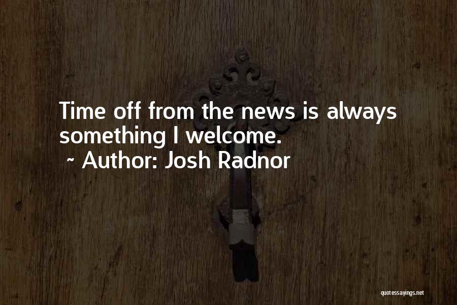 Josh Radnor Quotes 2134775