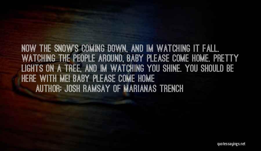 Josh Ramsay Of Marianas Trench Quotes 1889467