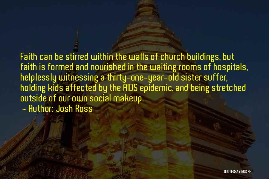 Josh Ross Quotes 1260020