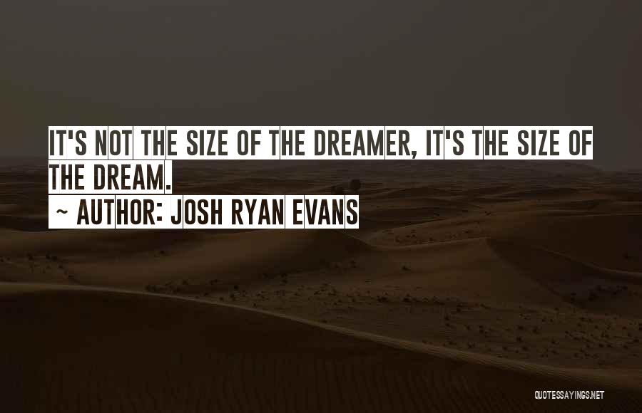 Josh Ryan Evans Quotes 1932028