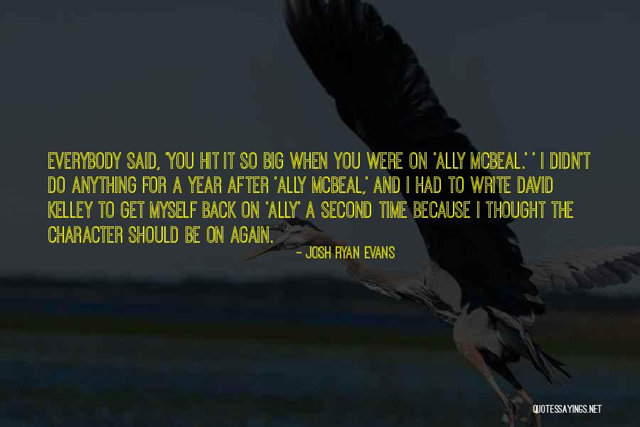 Josh Ryan Evans Quotes 227285 Josh Ryan Evans Quotes 227285