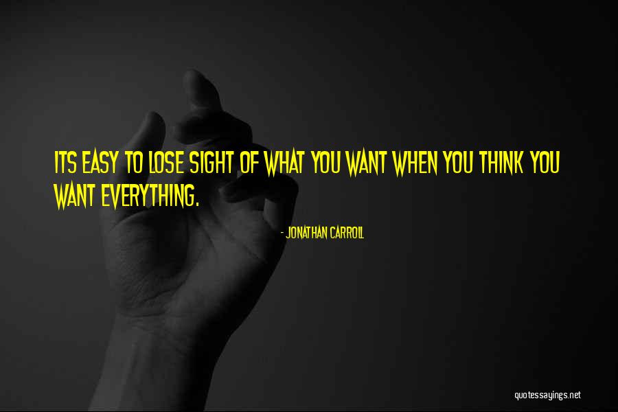 Josh Satin Quotes By Jonathan Carroll Josh Satin Quotes By Jonathan Carroll