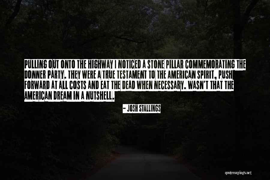 Josh Stallings Quotes 1384739 Josh Stallings Quotes 1384739