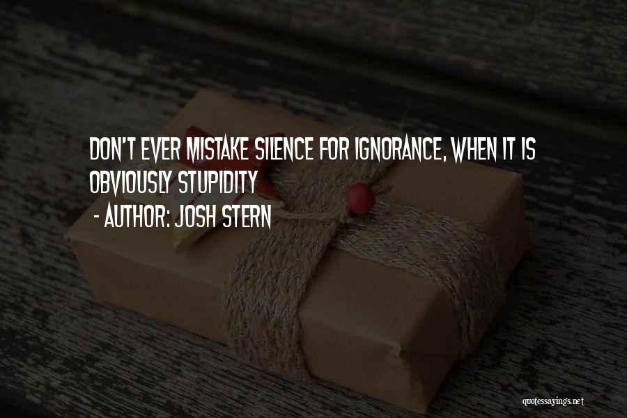 Josh Stern Quotes 1734079