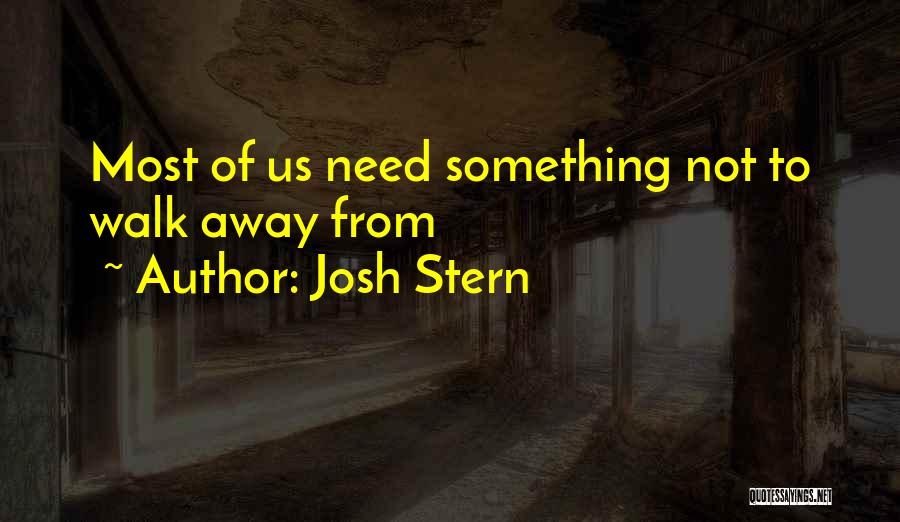 Josh Stern Quotes 2038980