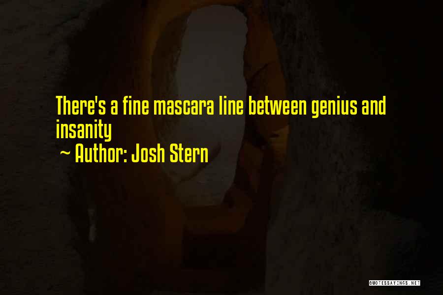 Josh Stern Quotes 445824