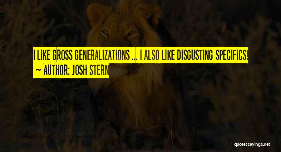 Josh Stern Quotes 91450