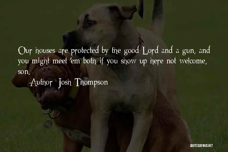 Josh Thompson Quotes 498823