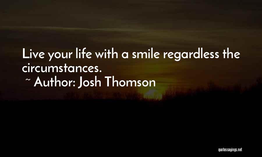 Josh Thomson Quotes 420926