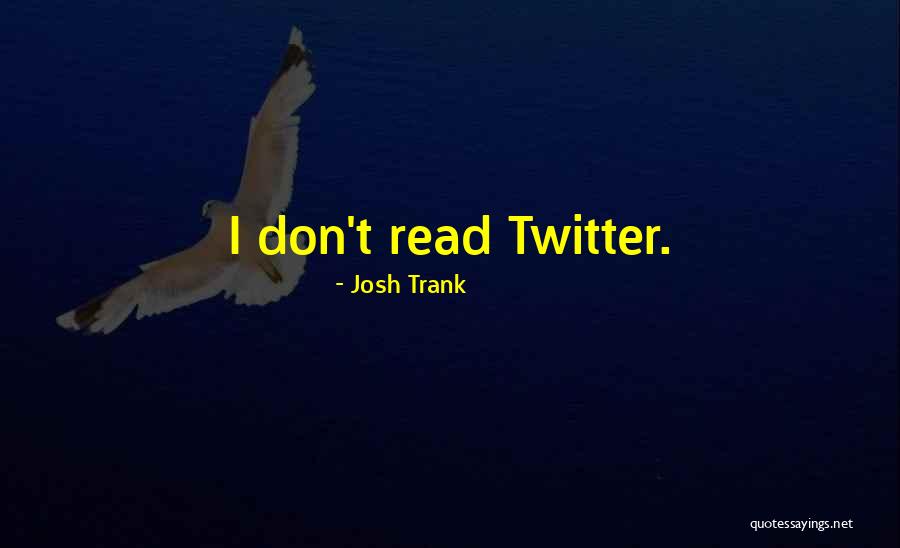 Josh Trank Quotes 2170813