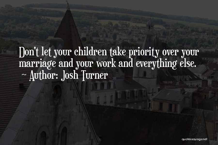 Josh Turner Quotes 142890