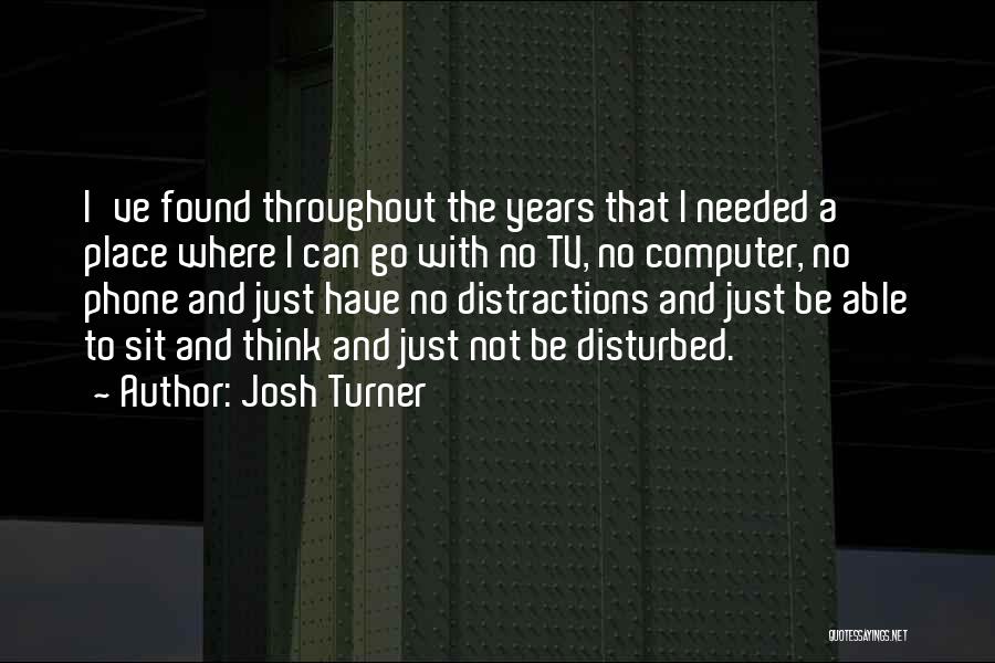 Josh Turner Quotes 1542864